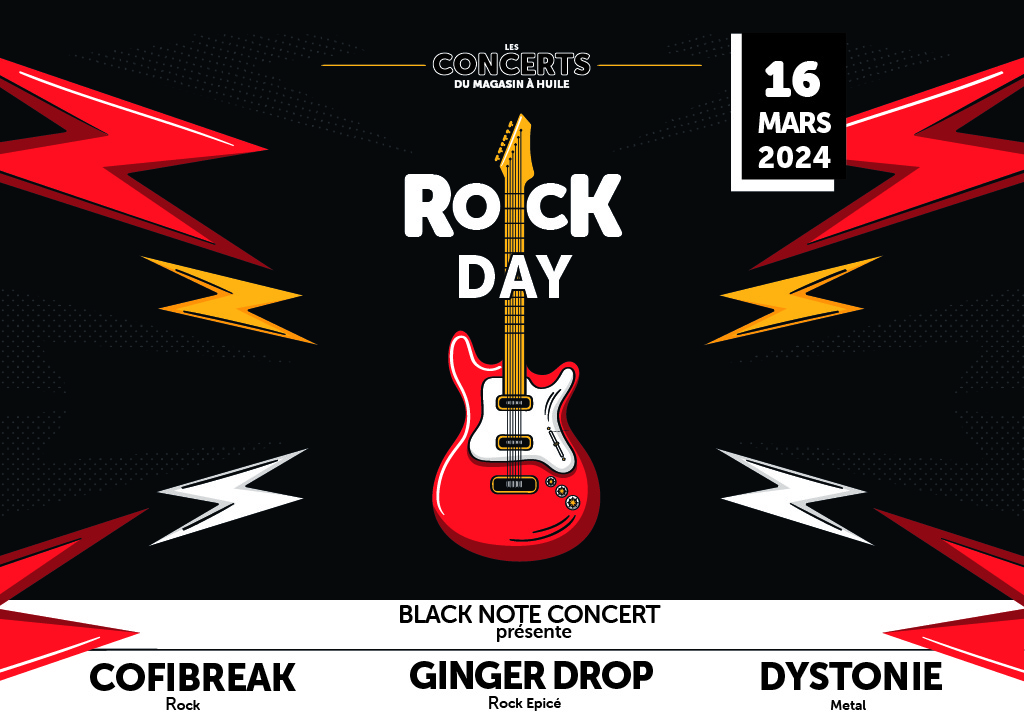 Rock Day concert samedi 16 mars au Magasin à Huile